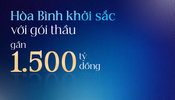 Hòa Bình khởi sắc với gói thầu gần 1.500 tỷ đồng